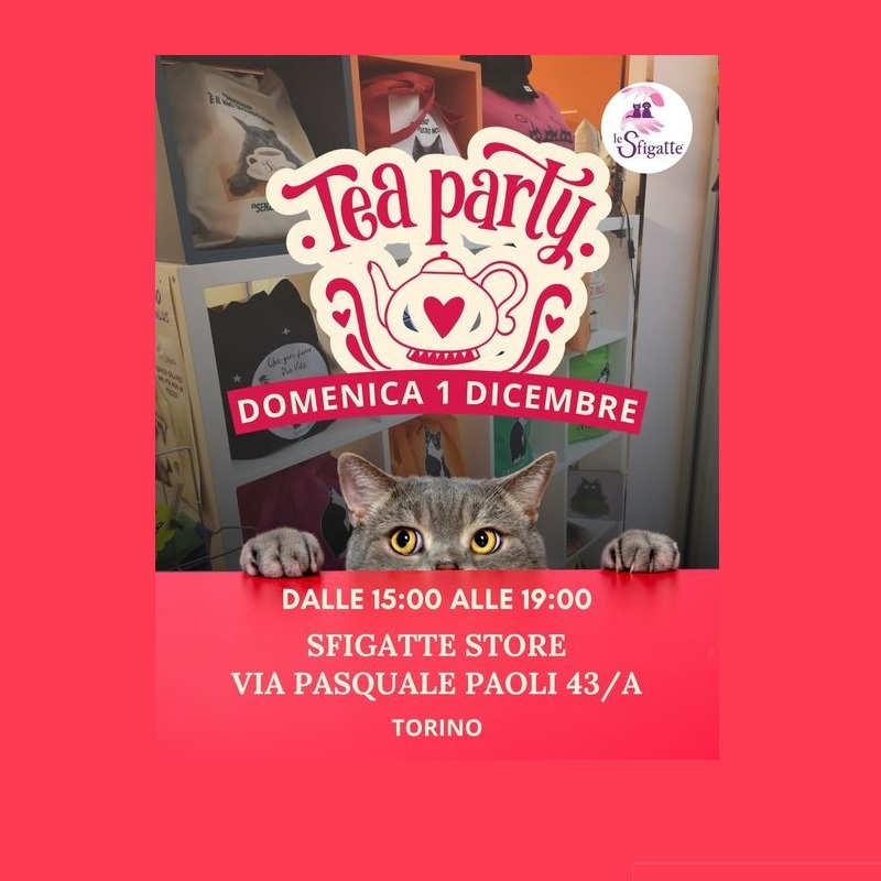 Tea Party domenica 1 dicembre! - Associazione Le Sfigatte
