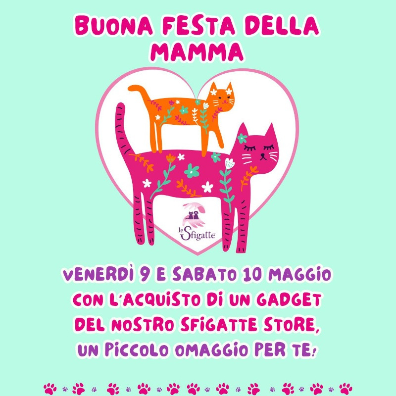 Festa della Mamma... che sia umana o felina, l'amore è sempre a 4 (o più) zampe! - Associazione Le Sfigatte